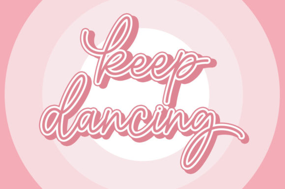 Keep Dancing Font: A Playful Script for Real Business Branding