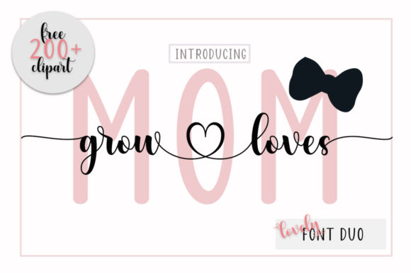 Mom Grow Loves: A Script Amp Font That Elevates Campaign Visuals