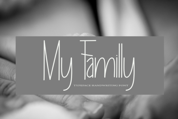 My Familly Handwritten Font for Crafters & Sellers