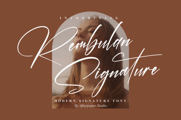 Rembulan Signature: A Elegant Script Font