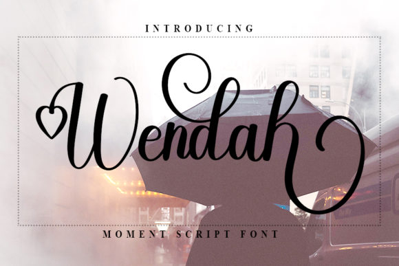 Wendah: A Script Font for Real Design Work